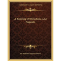 A Bombing Of Hiroshima And Nagasaki - Paperback