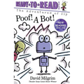 Poof! a Bot!: Ready-To-Read Ready-To-Go! - Hardcover