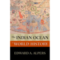 The Indian Ocean in World History - Paperback
