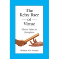 The Relay Race of Virtue: Plato's Debts to Xenophon - Paperback