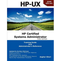 HP Certified Systems Administrator - 11i V3 - Paperback