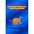 Electric Circuit Fundamentals in MATLAB and SIMULINK - Paperback