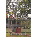 Always & Forever: A Saga of Slavery and Deliverance - Paperback