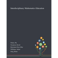 Interdisciplinary Mathematics Education - Paperback
