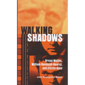 Walking Shadows: Orson Welles, William Randolph Hearst, and Citizen Kane - Hardcover