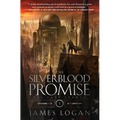 The Silverblood Promise: The Last Legacy, Book 1 - Paperback