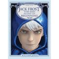 Jack Frost: The End Becomes the Beginning - Hardcover