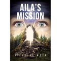 Aila's Mission - Paperback