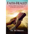 Faith-Healed - Paperback