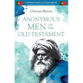 Anonymous Men of the Old Testament - Paperback