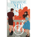 Promise Me: Artist Rendition - Paperback