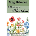 A Meeting in Monkford - Paperback