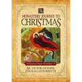 Monastery Journey to Christmas - Paperback