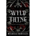 Wild Thing: DARK Edition - Paperback