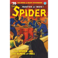The Spider #70: The Spider and the Slaves of Hell - Paperback