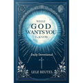 What God Wants You to Know: A Christian Daily Devotional - Paperback