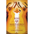 Rise Up, Shepherd!: Advent Reflections on the Spirituals - Paperback