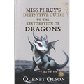 Miss Percy's Definitive Guide (to the Restoration of Dragons) - Paperback