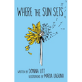 Where the Sun Sets - Paperback