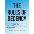 The Rules of Decency - Paperback