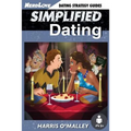 Simplified Dating: The Ultimate Guide To Mastering Dating... Quickly - Paperback