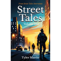 Street Tales: Volume One - Paperback