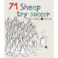 71 Sheep Try Soccer - Hardcover