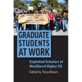 Graduate Students at Work - Paperback