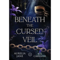 Beneath the Cursed Veil - Hardcover