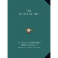 The Secret of Life - Hardcover