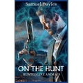 On The Hunt - Paperback