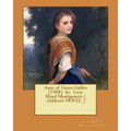 Anne of Green Gables (1908) by: Lucy Maud Montgomery ( children's NOVEL ) - Paperback