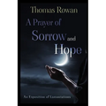 A Prayer of Sorrow and Hope - Paperback