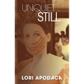 Unquiet Still - Paperback
