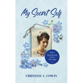 My Secret Self - Book 2: Questioning Life in Marriage - Paperback