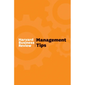 Management Tips: From Harvard Business Review - Hardcover