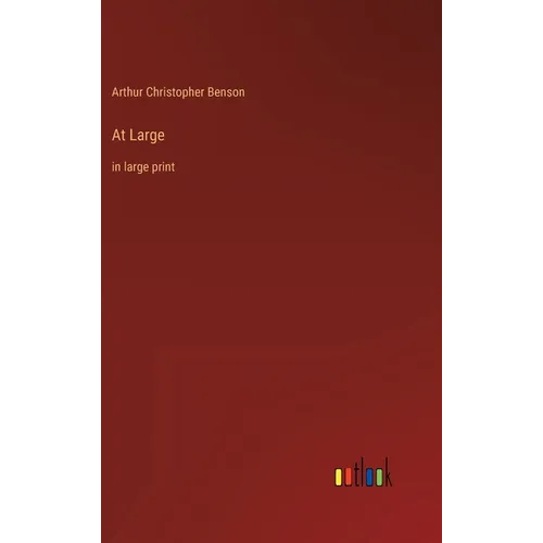 At Large: in large print - Hardcover