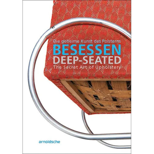 Deep-Seated: The Secret Art of Upholstery - Paperback