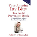 Your Amazing Itty Bitty Tax Audit Prevention Book: 15 Essential Tips to Keep From Being Audited - Paperback