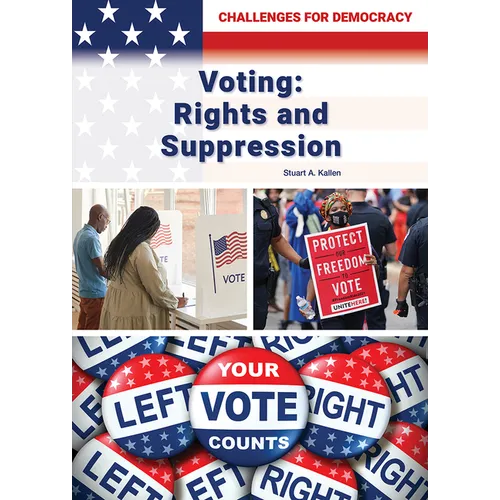 Voting: Rights and Suppression - Hardcover