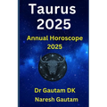 Taurus 2025: Annual Horoscope 2025 - Paperback