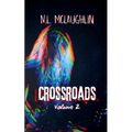 Crossroads Volume 2 - Paperback