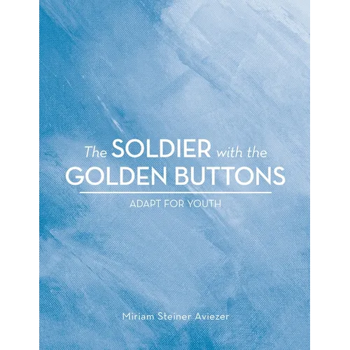 The Soldier with the Golden Buttons - Adapt For Youth - Paperback