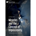 Miracles and the Concept of Impossibility: The Resurrection and the Shroud of Turin - Hardcover