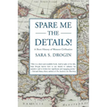 Spare Me the Details!: A Short History of Western Civilization - Paperback