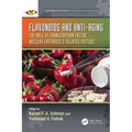 Flavonoids and Anti-Aging: The Role of Transcription Factor Nuclear Erythroid 2-Related Factor 2 - Paperback
