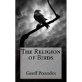 The Religion of Birds - Paperback
