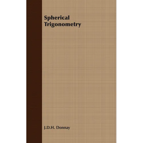 Spherical Trigonometry - Paperback