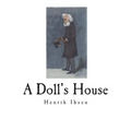A Doll's House - Paperback