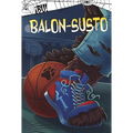 Balon-Susto (Scare Ball) - Hardcover